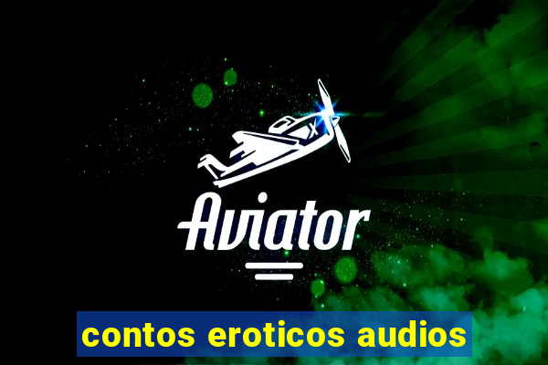 contos eroticos audios